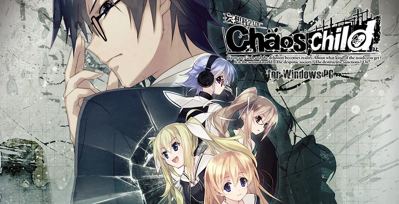 CHAOS；CHILD